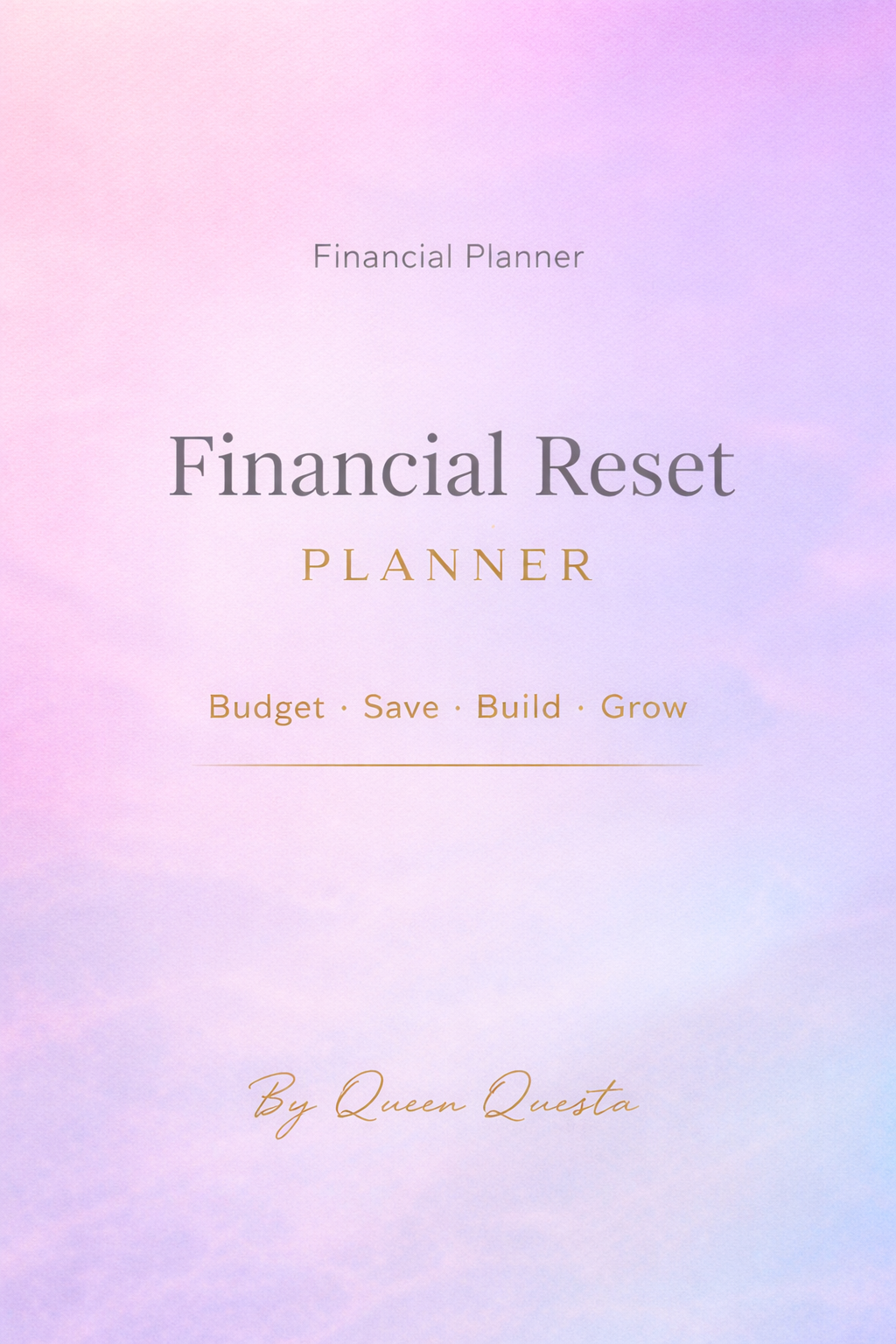 Financial Reset Planner : Take Control of Your Money, Your Goals & Your Future