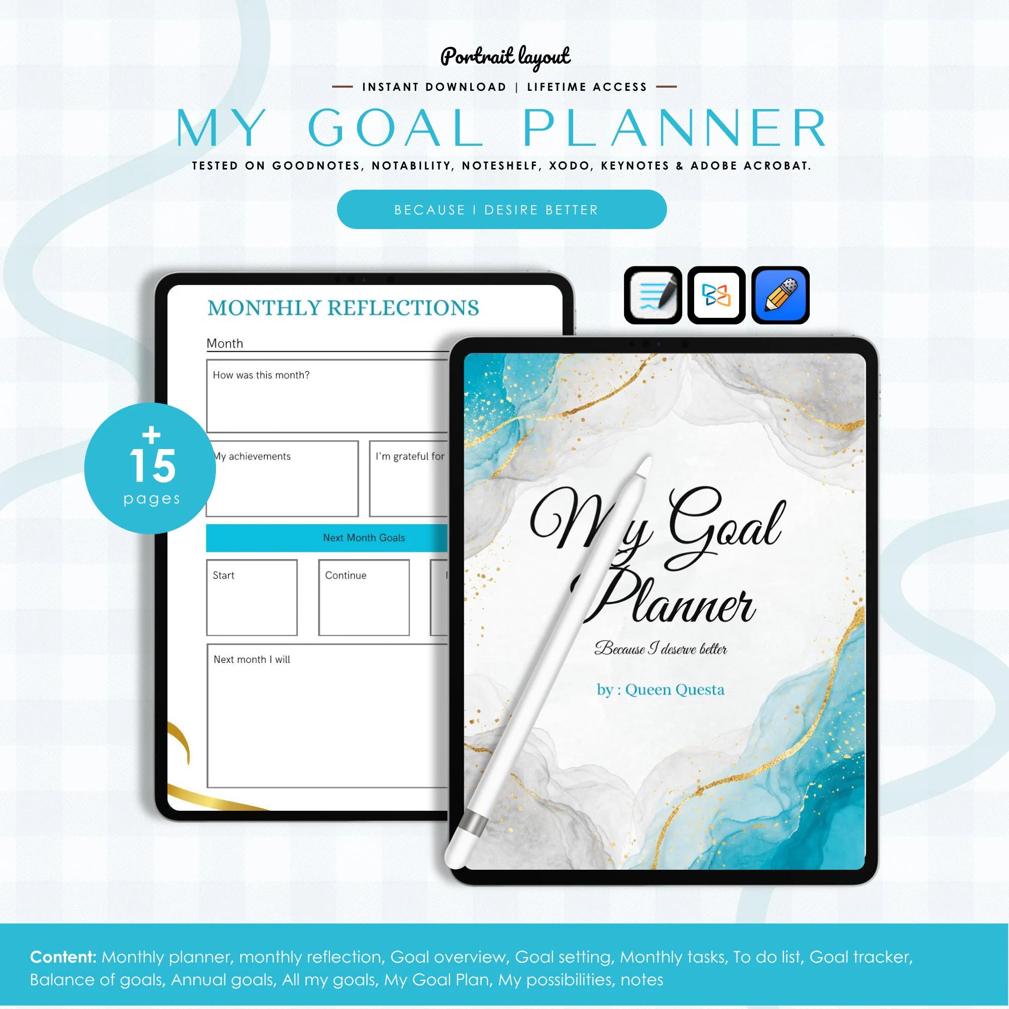 The “Because I Deserve Better” Goal Planner